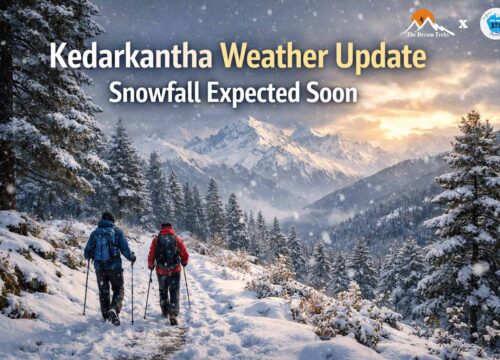 Kedarkantha Weather Update: Snowfall Expected Soon – Here’s What Trekkers Need to Know