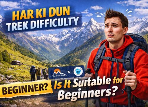 Har Ki Dun Trek Difficulty – Is It Suitable for Beginners?