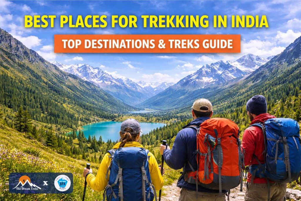 Best Trekking Places in India (2026)