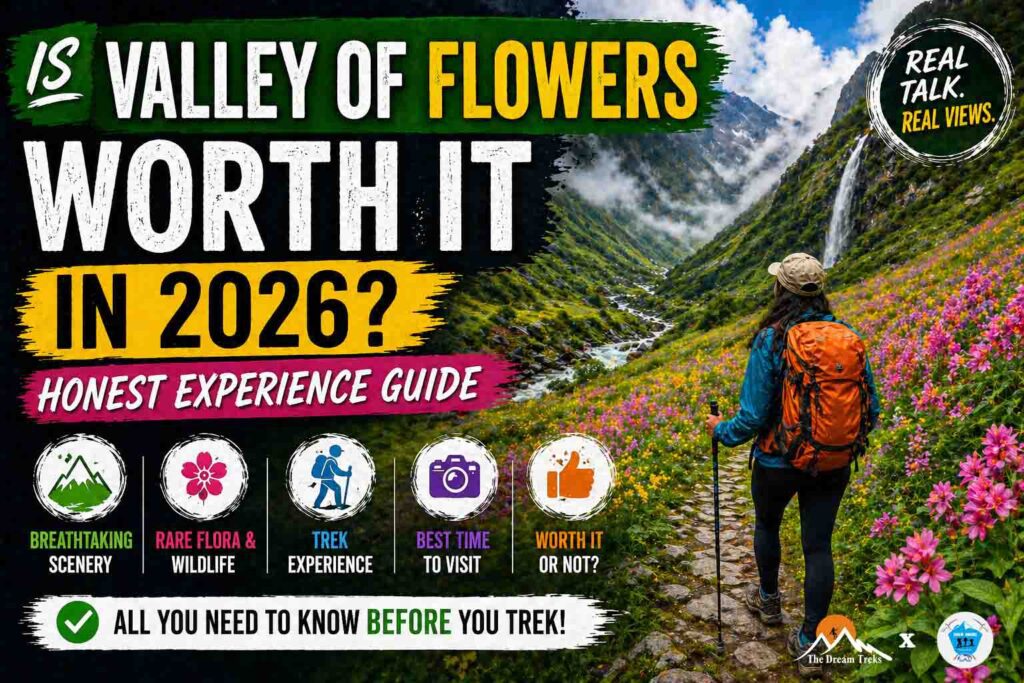 Is Valley of Flowers Worth It in 2026? Honest Experience Guide