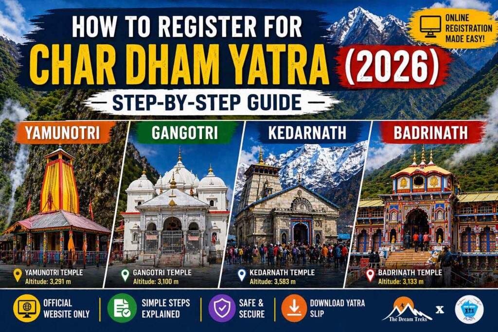 How to Register for Char Dham Yatra (2026) – Step-by-Step Guide for Everyone