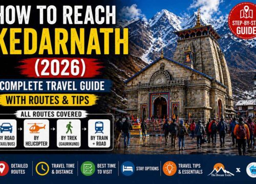 How to Reach Kedarnath (2026) – Complete Travel Guide with Routes & Tips