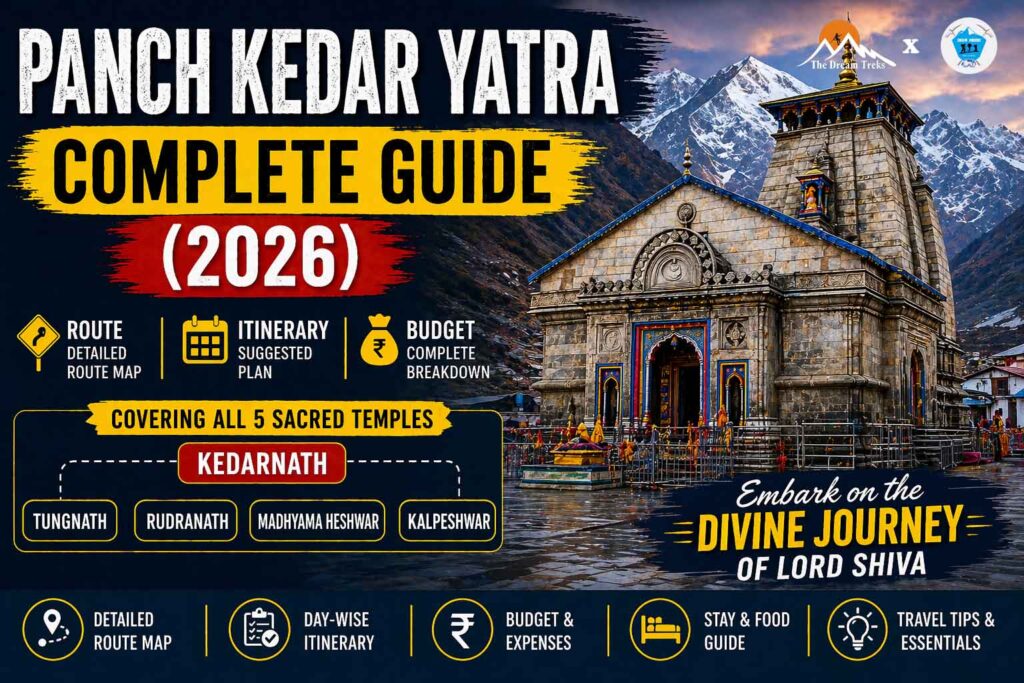 Panch Kedar Yatra Complete Guide (2026) – Route, Itinerary & Budget