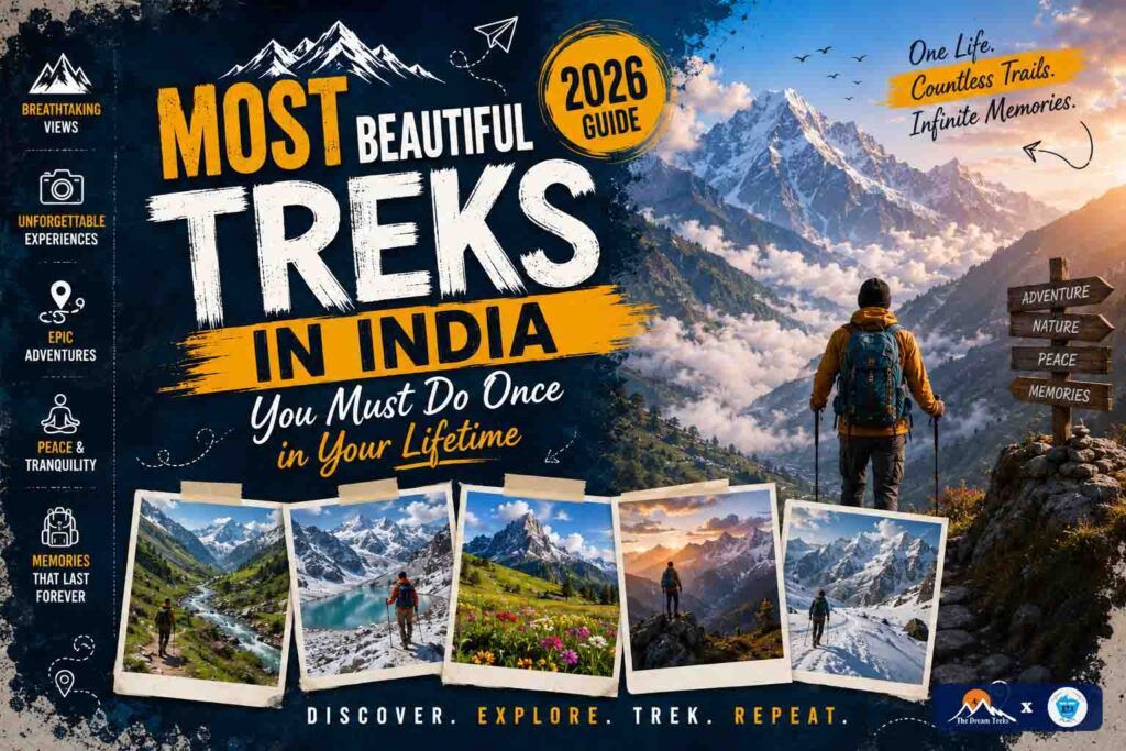 Most Beautiful Treks in India You Must Do Once in Your Lifetime (2026 Guide)