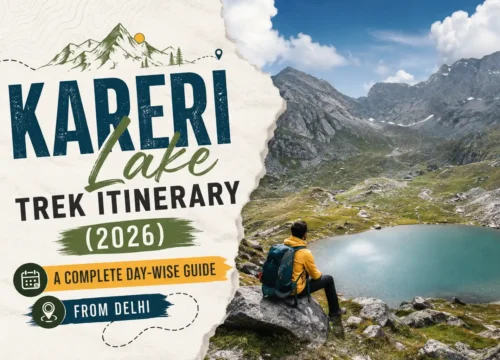 Kareri Lake Trek Itinerary (2026): A Complete Day-wise Guide from Delhi