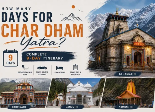 How Many Days for Char Dham Yatra? Complete 9-Day Itinerary